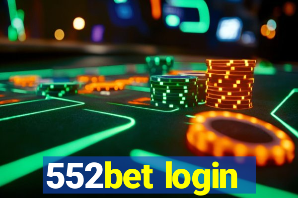 552bet login